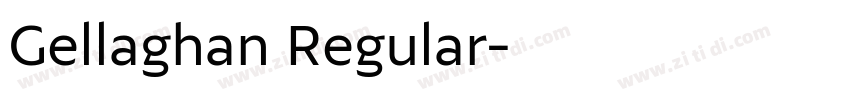 Gellaghan Regular字体转换